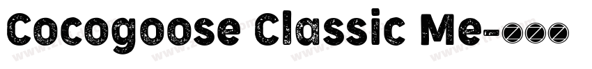 Cocogoose Classic Me字体转换